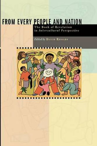 From Every People and Nation: The Book of Revelation in Intercultural Perspective