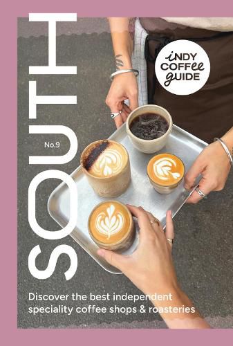 Cover image for Indy Coffee Guide: South No 9