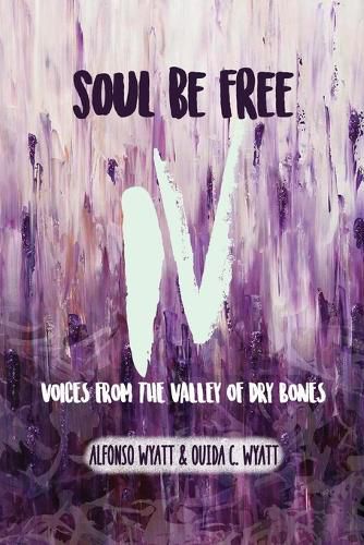 Cover image for Soul Be Free IV