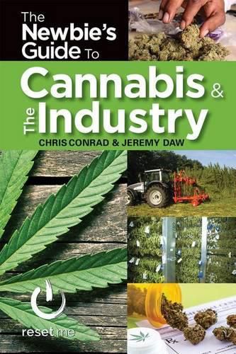Cover image for The Newbies Guide to the Cannabis Industry