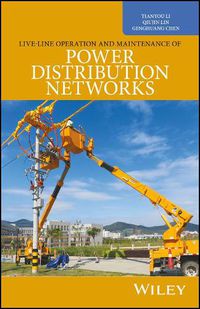 Cover image for Live-Line Operation and Maintenance of Power Distribution Networks