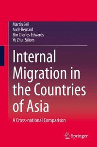 Cover image for Internal Migration in the Countries of Asia: A Cross-national Comparison