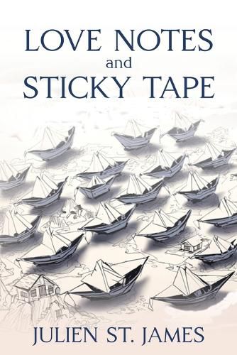 Cover image for Love Notes and Sticky Tape