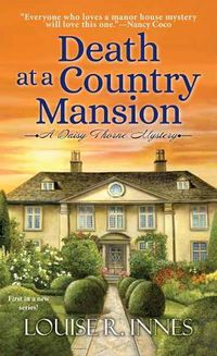 Cover image for Death at a Country Mansion: A Smart British Mystery with a Surprising Twist