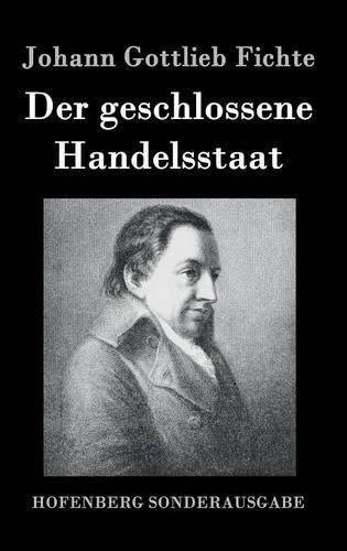 Der geschlossene Handelsstaat