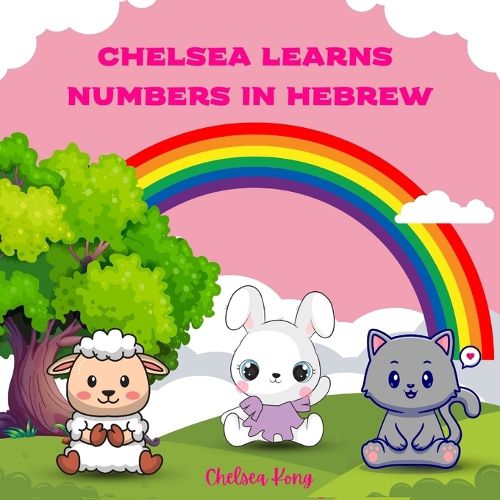 Cover image for Chelsea Learns Numbers in Hebrew