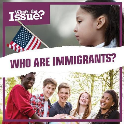 Cover image for Who Are Immigrants?