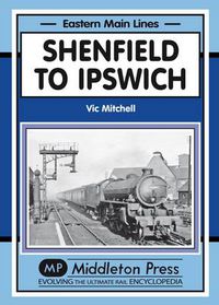 Cover image for Shenfield to Ipswich