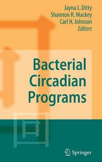 Cover image for Bacterial Circadian Programs