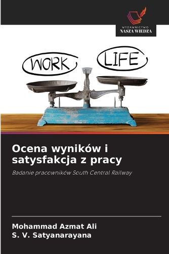 Cover image for Ocena wynikow i satysfakcja z pracy