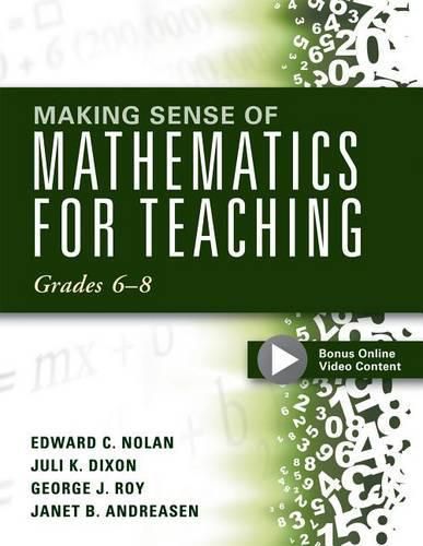 Making Sense of Mathematics for Teaching Grades 6-8: (Unifying Topics for an Understanding of Functions, Statistics, and Probability)