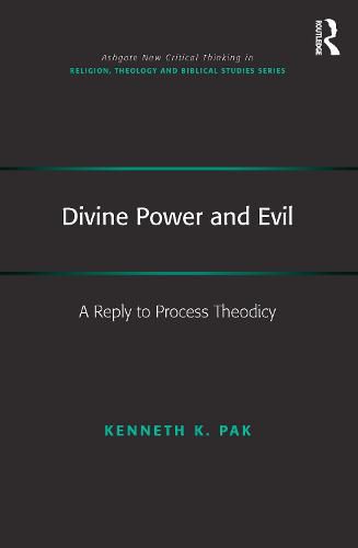 Cover image for Divine Power and Evil: A Reply to Process Theodicy