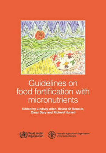 Cover image for Guidelines on Food Fortification with Micronutrients