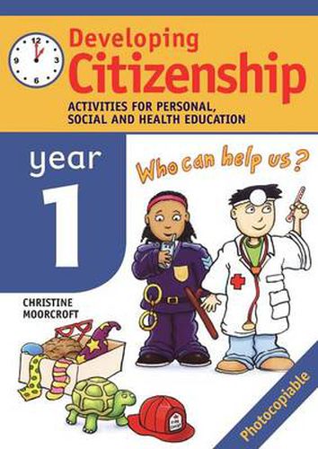 Cover image for Developing Citizenship: Year1: Activities for Personal, Social and Health Education