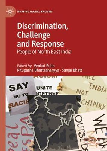 Cover image for Discrimination, Challenge and Response: People of North East India