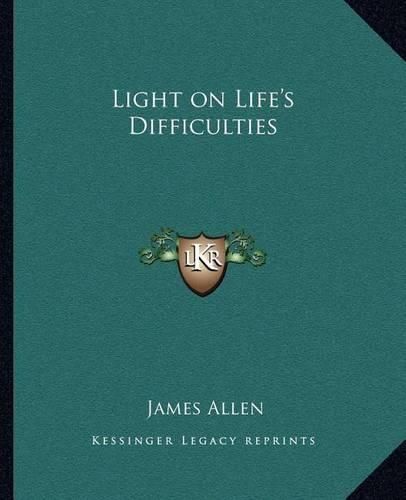 Cover image for Light on Life's Difficulties