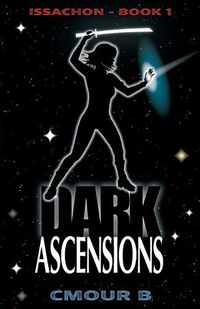 Cover image for Dark Ascensions