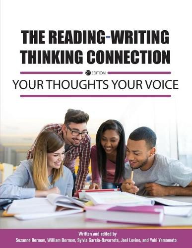 The Reading-Writing Thinking Connection: Your Thoughts Your Voice