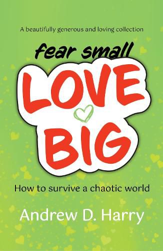 Cover image for fearsmallLOVEBIG