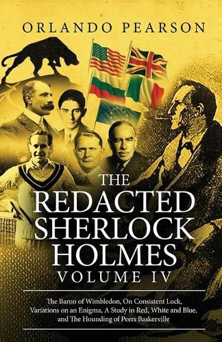 Cover image for The Redacted Sherlock Holmes (Volume IV)