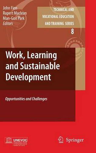 Cover image for Work, Learning and Sustainable Development: Opportunities and Challenges