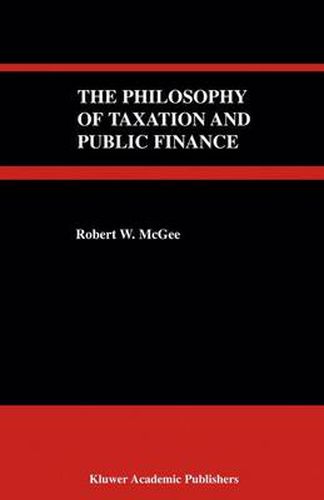 Cover image for The Philosophy of Taxation and Public Finance