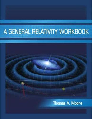 Cover image for A General Relativity Workbook