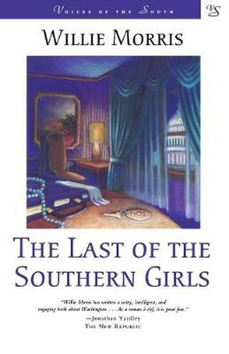 Cover image for The Last of the Southern Girls: A Novel