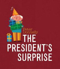 Cover image for The President's Surprise