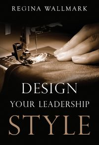Cover image for Design your Leadership Style