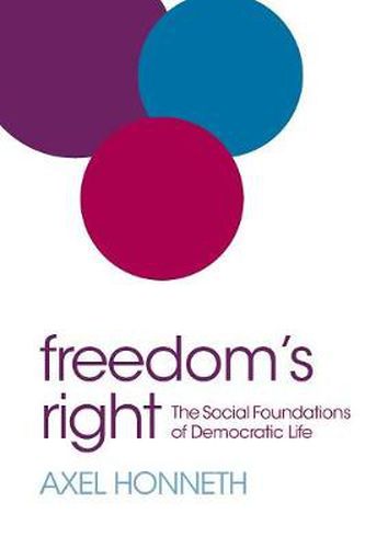 Cover image for Freedom's Right: The Social Foundations of Democratic Life