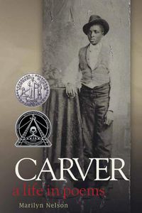 Cover image for Carver: A Life in Poems