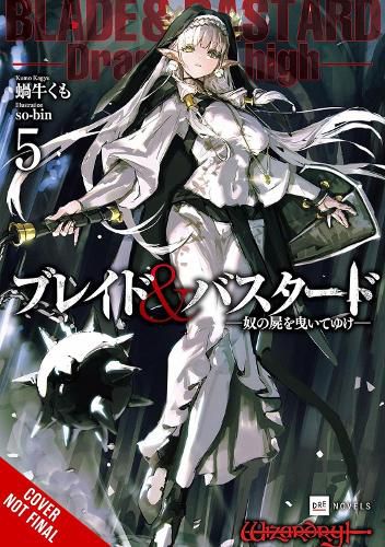 Cover image for Blade & Bastard, Vol. 5 (light novel)