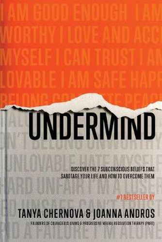 Cover image for UnderMind: Discover the 7 Subconscious Beliefs that Sabotage Your Life and How to Overcome Them