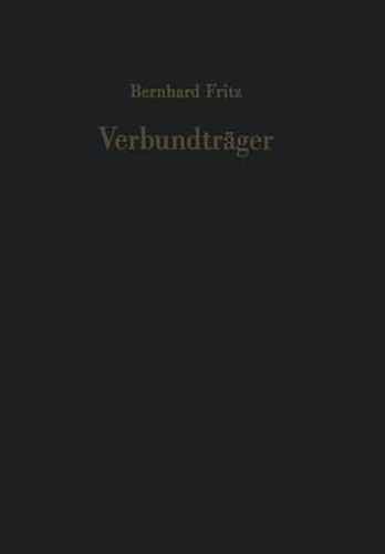 Cover image for Verbundtrager: Berechnungsverfahren fur die Bruckenbaupraxis