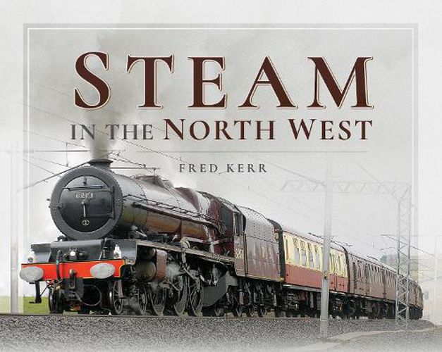 Steam in the North West