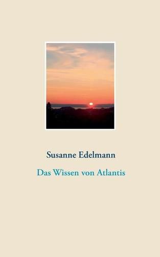 Cover image for Das Wissen von Atlantis