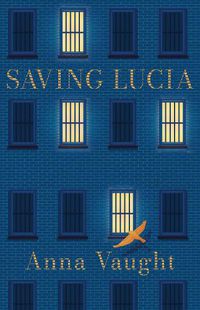 Cover image for SAVING LUCIA