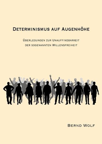 Cover image for Determinismus Auf Augenhoehe
