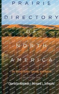 Cover image for Prairie Directory of North America: The United States, Canada, and Mexico