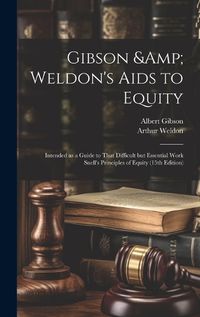 Cover image for Gibson & Weldon's Aids to Equity