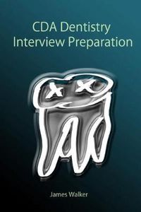 Cover image for CDA Dentistry Interview Preparation