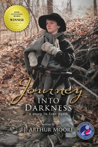 Journey Into Darkness (Black & White - 3rd Edition): A Story in Four Parts