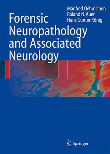 Cover image for Forensic Neuropathology and Associated Neurology