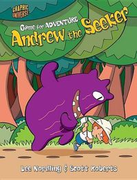 Cover image for Game for Adventure: Andrew the Seeker