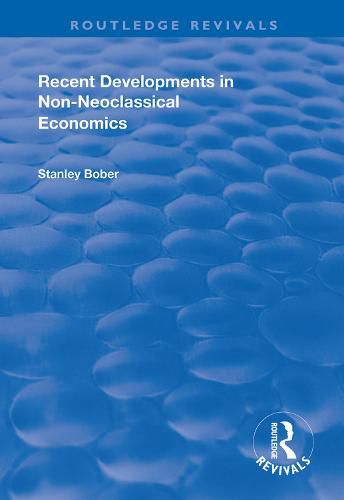 Cover image for Recent Developments in Non-neoclassical Economics