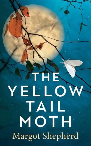 Cover image for The Yellow-Tail Moth