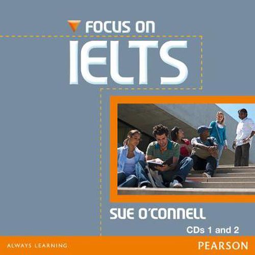 Cover image for Focus on IELTS Class CD (2) New Edition