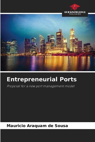 Entrepreneurial Ports