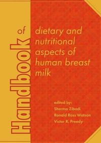 Cover image for Handbook of Dietary and Nutritional Aspects of Human Breast Milk